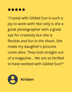 happy client sharing Gilded Sun Photography review